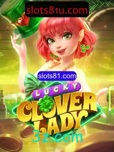 Descubra o Fascinante Mundo de LuckyCloverLady: O Novo Jogo de Slots em slots81.com