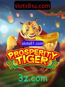 Descubra a Magia de ProsperityTiger no slots81.com